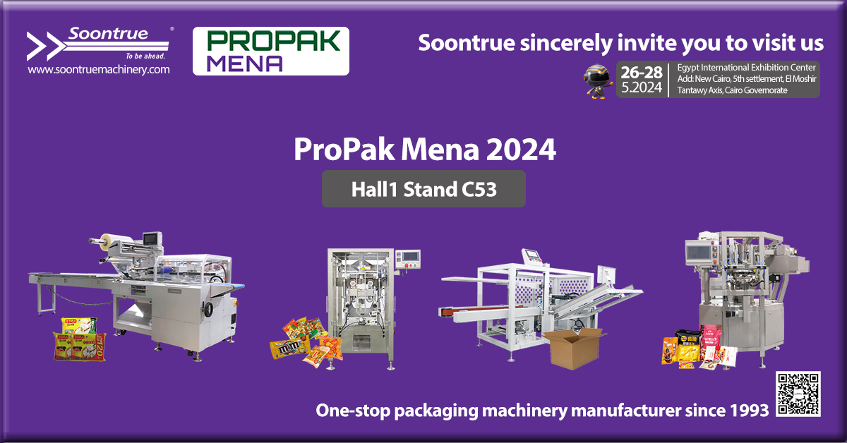 Soontrue Machinery le da la bienvenida a ProPak Mena 2024